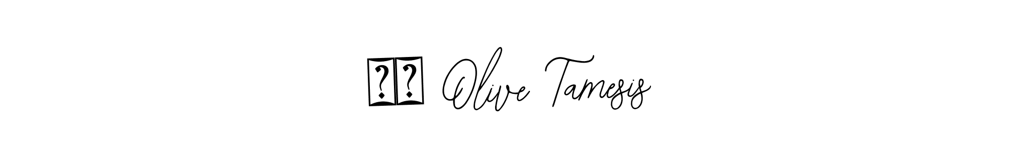 How to Draw ❤️ Olive Tamesis signature style? Bearetta-2O07w is a latest design signature styles for name ❤️ Olive Tamesis. ❤️ Olive Tamesis signature style 12 images and pictures png