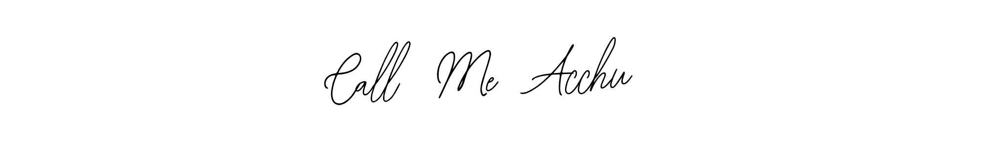 Design your own signature with our free online signature maker. With this signature software, you can create a handwritten (Bearetta-2O07w) signature for name   Call  Me  Acchu   .   Call  Me  Acchu    signature style 12 images and pictures png