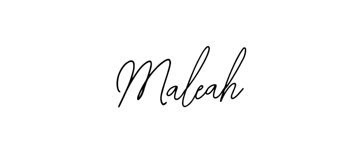 How to make  Maleah signature? Bearetta-2O07w is a professional autograph style. Create handwritten signature for  Maleah name.  Maleah signature style 12 images and pictures png
