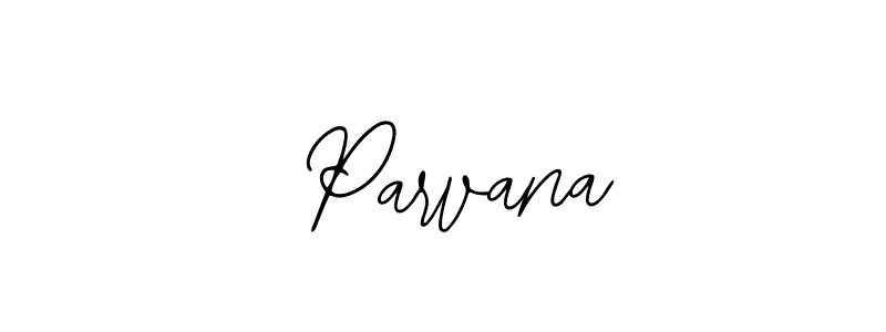 How to make  Parvana signature? Bearetta-2O07w is a professional autograph style. Create handwritten signature for  Parvana name.  Parvana signature style 12 images and pictures png