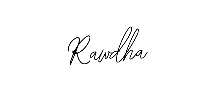 How to make  Rawdha signature? Bearetta-2O07w is a professional autograph style. Create handwritten signature for  Rawdha name.  Rawdha signature style 12 images and pictures png