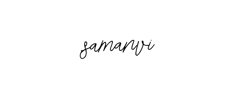 How to make .samanvi signature? Bearetta-2O07w is a professional autograph style. Create handwritten signature for .samanvi name. .samanvi signature style 12 images and pictures png