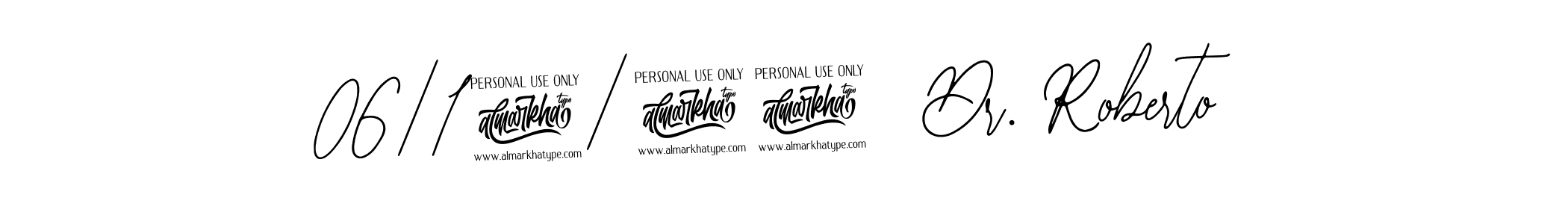 Bearetta-2O07w is a professional signature style that is perfect for those who want to add a touch of class to their signature. It is also a great choice for those who want to make their signature more unique. Get 06|17|24  Dr. Roberto name to fancy signature for free. 06|17|24  Dr. Roberto signature style 12 images and pictures png