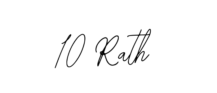 Similarly Bearetta-2O07w is the best handwritten signature design. Signature creator online .You can use it as an online autograph creator for name 10 Rath. 10 Rath signature style 12 images and pictures png