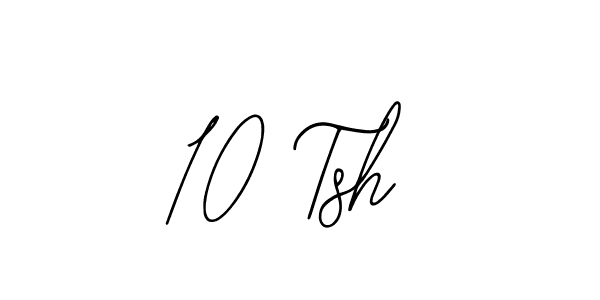 Once you've used our free online signature maker to create your best signature Bearetta-2O07w style, it's time to enjoy all of the benefits that 10 Tsh name signing documents. 10 Tsh signature style 12 images and pictures png