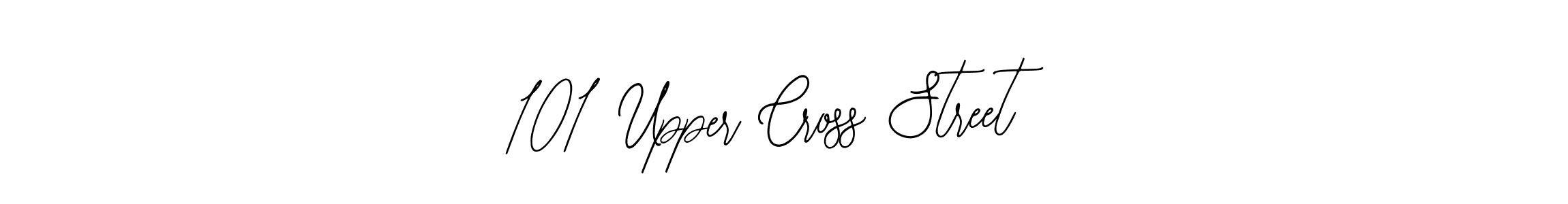 How to Draw 101 Upper Cross Street  signature style? Bearetta-2O07w is a latest design signature styles for name 101 Upper Cross Street . 101 Upper Cross Street  signature style 12 images and pictures png
