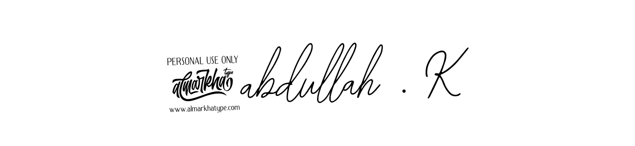 Similarly Bearetta-2O07w is the best handwritten signature design. Signature creator online .You can use it as an online autograph creator for name 2abdullah . K. 2abdullah . K signature style 12 images and pictures png