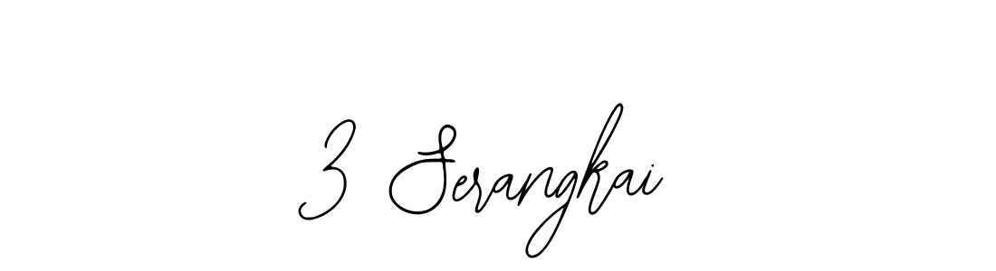 Also we have 3 Serangkai name is the best signature style. Create professional handwritten signature collection using Bearetta-2O07w autograph style. 3 Serangkai signature style 12 images and pictures png