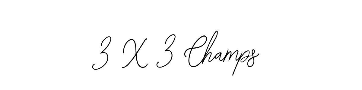 3 X 3 Champs stylish signature style. Best Handwritten Sign (Bearetta-2O07w) for my name. Handwritten Signature Collection Ideas for my name 3 X 3 Champs. 3 X 3 Champs signature style 12 images and pictures png