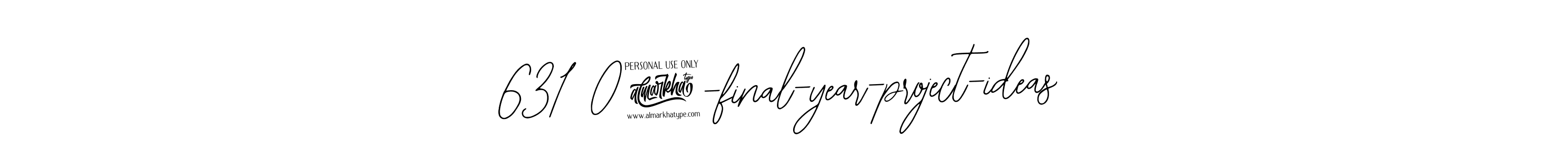 if you are searching for the best signature style for your name 631807-final-year-project-ideas. so please give up your signature search. here we have designed multiple signature styles  using Bearetta-2O07w. 631807-final-year-project-ideas signature style 12 images and pictures png