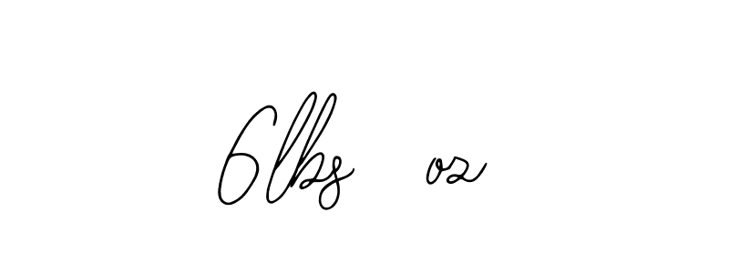 Also we have 6lbs 8oz name is the best signature style. Create professional handwritten signature collection using Bearetta-2O07w autograph style. 6lbs 8oz signature style 12 images and pictures png