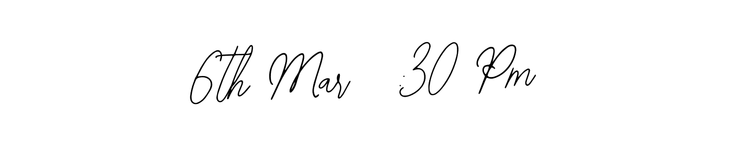 if you are searching for the best signature style for your name 6th Mar 5:30 Pm. so please give up your signature search. here we have designed multiple signature styles  using Bearetta-2O07w. 6th Mar 5:30 Pm signature style 12 images and pictures png