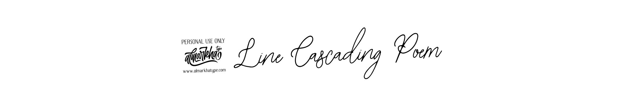 Make a beautiful signature design for name 7 Line Cascading Poem. Use this online signature maker to create a handwritten signature for free. 7 Line Cascading Poem signature style 12 images and pictures png