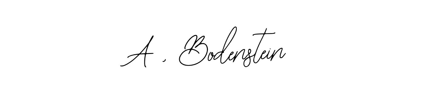 You should practise on your own different ways (Bearetta-2O07w) to write your name (A , Bodenstein) in signature. don't let someone else do it for you. A , Bodenstein signature style 12 images and pictures png