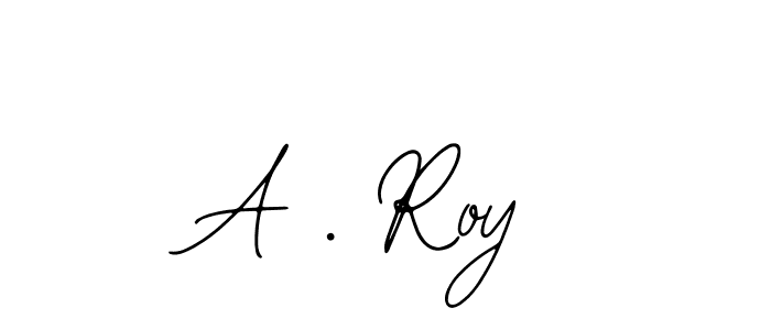 Best and Professional Signature Style for A . Roy. Bearetta-2O07w Best Signature Style Collection. A . Roy signature style 12 images and pictures png
