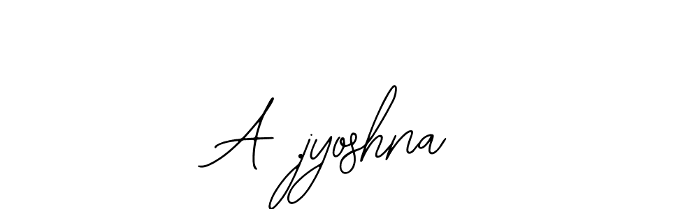 How to Draw A .jyoshna signature style? Bearetta-2O07w is a latest design signature styles for name A .jyoshna. A .jyoshna signature style 12 images and pictures png