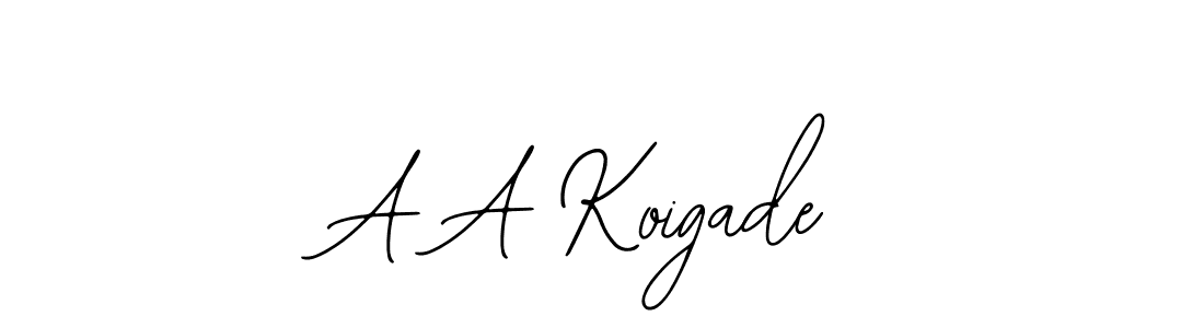 A A Koigade stylish signature style. Best Handwritten Sign (Bearetta-2O07w) for my name. Handwritten Signature Collection Ideas for my name A A Koigade. A A Koigade signature style 12 images and pictures png