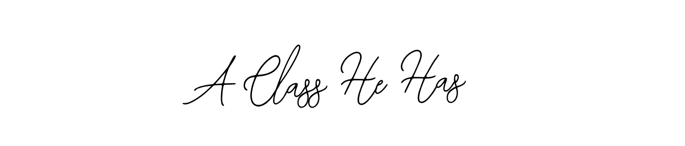 Also You can easily find your signature by using the search form. We will create A Class He Has name handwritten signature images for you free of cost using Bearetta-2O07w sign style. A Class He Has signature style 12 images and pictures png