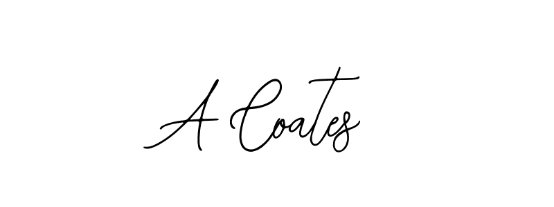 It looks lik you need a new signature style for name A Coates. Design unique handwritten (Bearetta-2O07w) signature with our free signature maker in just a few clicks. A Coates signature style 12 images and pictures png