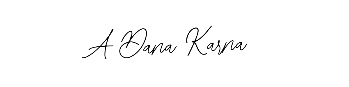 Make a short A Dana Karna signature style. Manage your documents anywhere anytime using Bearetta-2O07w. Create and add eSignatures, submit forms, share and send files easily. A Dana Karna signature style 12 images and pictures png
