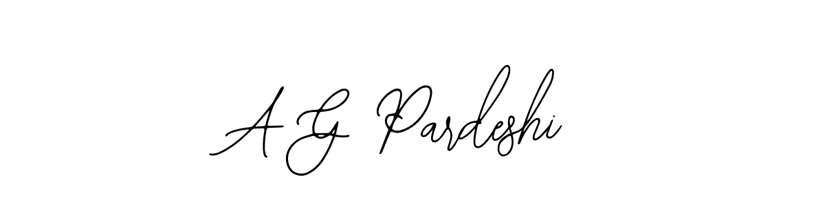 You should practise on your own different ways (Bearetta-2O07w) to write your name (A G Pardeshi) in signature. don't let someone else do it for you. A G Pardeshi signature style 12 images and pictures png