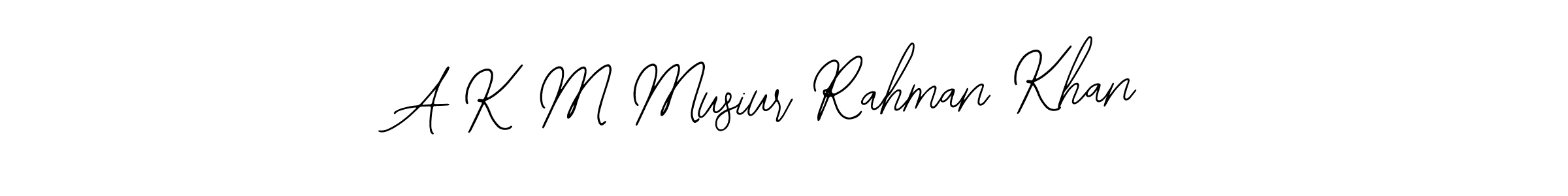 Make a beautiful signature design for name A K M Musiur Rahman Khan. With this signature (Bearetta-2O07w) style, you can create a handwritten signature for free. A K M Musiur Rahman Khan signature style 12 images and pictures png