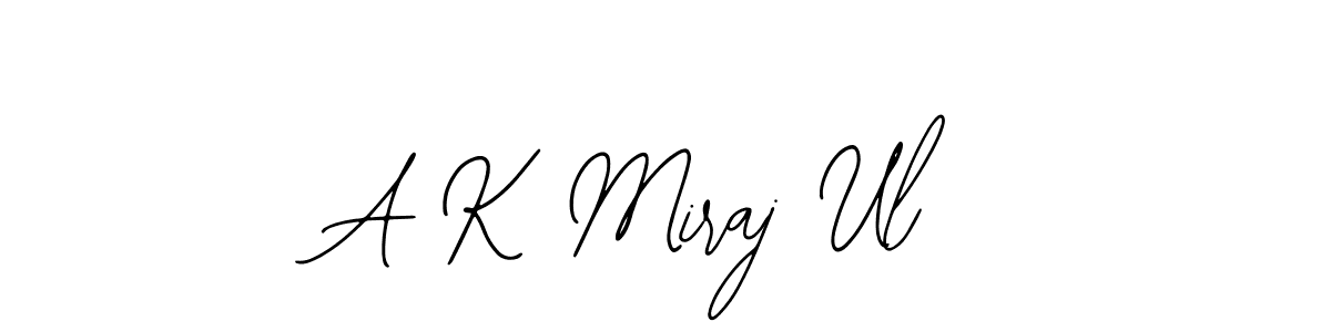 Make a short A K Miraj Ul signature style. Manage your documents anywhere anytime using Bearetta-2O07w. Create and add eSignatures, submit forms, share and send files easily. A K Miraj Ul signature style 12 images and pictures png