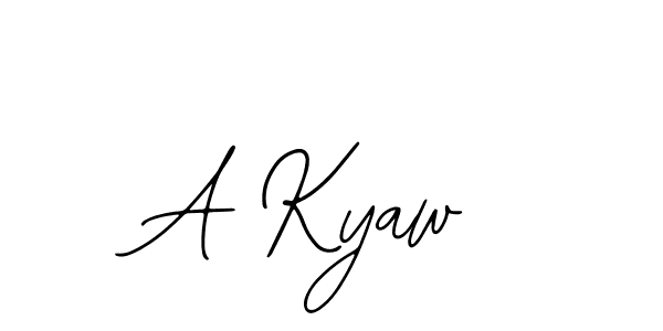 Design your own signature with our free online signature maker. With this signature software, you can create a handwritten (Bearetta-2O07w) signature for name A Kyaw. A Kyaw signature style 12 images and pictures png