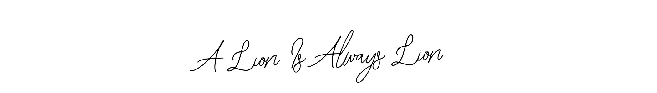 Make a beautiful signature design for name A Lion Is Always Lion. Use this online signature maker to create a handwritten signature for free. A Lion Is Always Lion signature style 12 images and pictures png