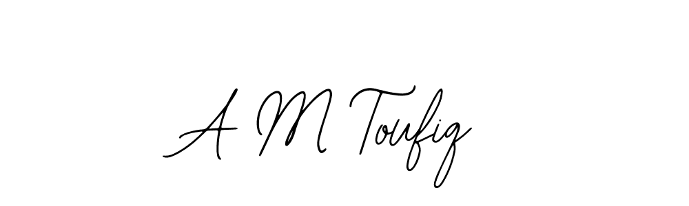 Design your own signature with our free online signature maker. With this signature software, you can create a handwritten (Bearetta-2O07w) signature for name A M Toufiq. A M Toufiq signature style 12 images and pictures png