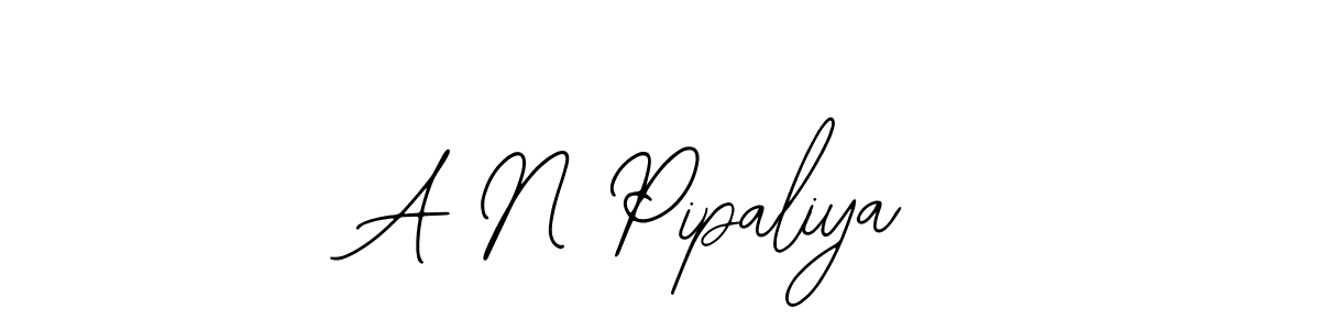 Make a beautiful signature design for name A N Pipaliya. With this signature (Bearetta-2O07w) style, you can create a handwritten signature for free. A N Pipaliya signature style 12 images and pictures png