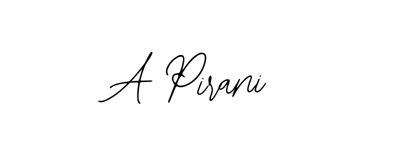 A Pirani stylish signature style. Best Handwritten Sign (Bearetta-2O07w) for my name. Handwritten Signature Collection Ideas for my name A Pirani. A Pirani signature style 12 images and pictures png