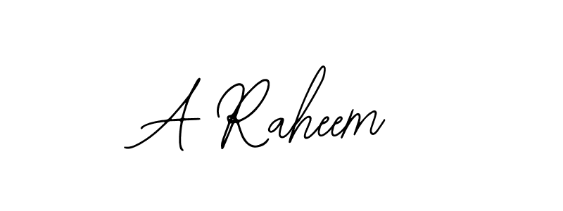 A Raheem stylish signature style. Best Handwritten Sign (Bearetta-2O07w) for my name. Handwritten Signature Collection Ideas for my name A Raheem. A Raheem signature style 12 images and pictures png