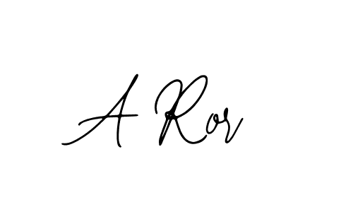 A Ror stylish signature style. Best Handwritten Sign (Bearetta-2O07w) for my name. Handwritten Signature Collection Ideas for my name A Ror. A Ror signature style 12 images and pictures png