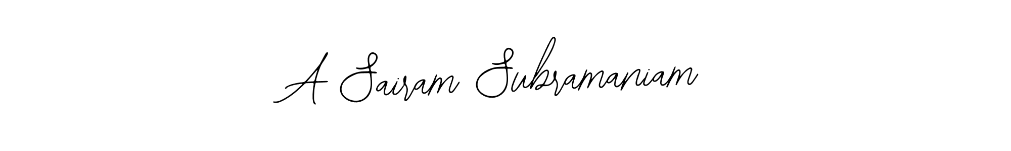 if you are searching for the best signature style for your name A Sairam Subramaniam. so please give up your signature search. here we have designed multiple signature styles  using Bearetta-2O07w. A Sairam Subramaniam signature style 12 images and pictures png