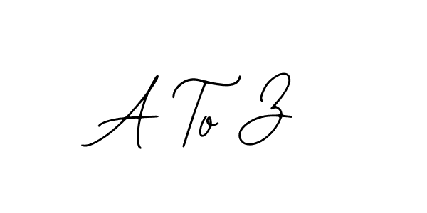 Use a signature maker to create a handwritten signature online. With this signature software, you can design (Bearetta-2O07w) your own signature for name A To Z. A To Z signature style 12 images and pictures png