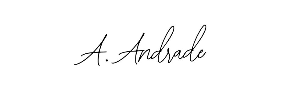 You should practise on your own different ways (Bearetta-2O07w) to write your name (A. Andrade) in signature. don't let someone else do it for you. A. Andrade signature style 12 images and pictures png