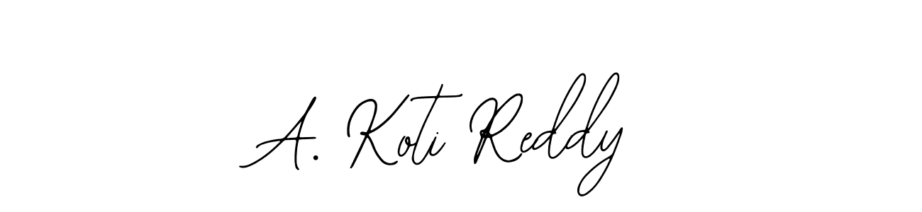 Once you've used our free online signature maker to create your best signature Bearetta-2O07w style, it's time to enjoy all of the benefits that A. Koti Reddy name signing documents. A. Koti Reddy signature style 12 images and pictures png