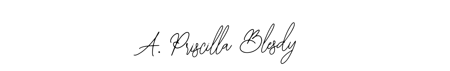 You should practise on your own different ways (Bearetta-2O07w) to write your name (A. Priscilla Blesdy) in signature. don't let someone else do it for you. A. Priscilla Blesdy signature style 12 images and pictures png