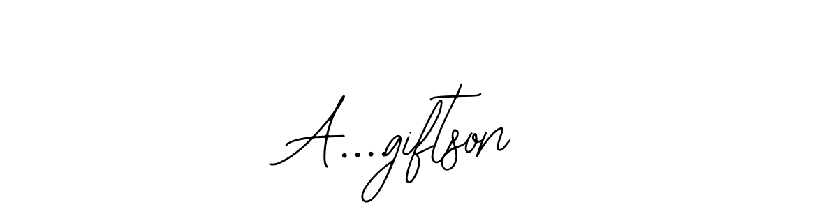 How to make A....giftson name signature. Use Bearetta-2O07w style for creating short signs online. This is the latest handwritten sign. A....giftson signature style 12 images and pictures png