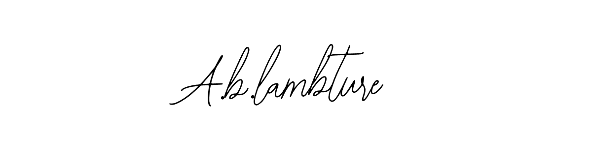 It looks lik you need a new signature style for name A.b.lambture. Design unique handwritten (Bearetta-2O07w) signature with our free signature maker in just a few clicks. A.b.lambture signature style 12 images and pictures png