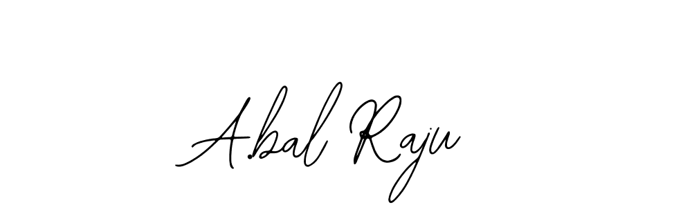 How to make A.bal Raju name signature. Use Bearetta-2O07w style for creating short signs online. This is the latest handwritten sign. A.bal Raju signature style 12 images and pictures png