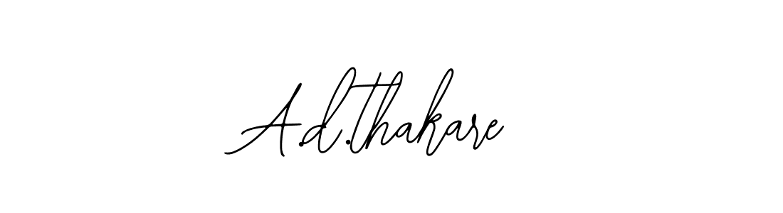 How to make A.d.thakare signature? Bearetta-2O07w is a professional autograph style. Create handwritten signature for A.d.thakare name. A.d.thakare signature style 12 images and pictures png