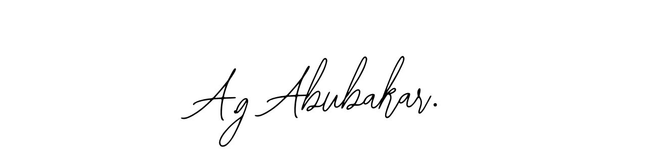 It looks lik you need a new signature style for name A.g Abubakar.. Design unique handwritten (Bearetta-2O07w) signature with our free signature maker in just a few clicks. A.g Abubakar. signature style 12 images and pictures png