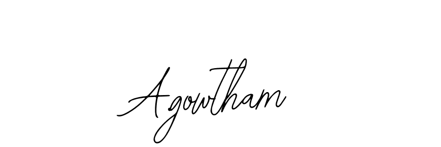 You should practise on your own different ways (Bearetta-2O07w) to write your name (A.gowtham) in signature. don't let someone else do it for you. A.gowtham signature style 12 images and pictures png