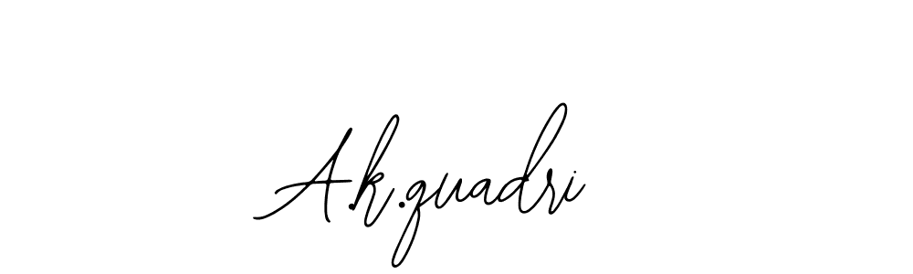 You should practise on your own different ways (Bearetta-2O07w) to write your name (A.k.quadri) in signature. don't let someone else do it for you. A.k.quadri signature style 12 images and pictures png