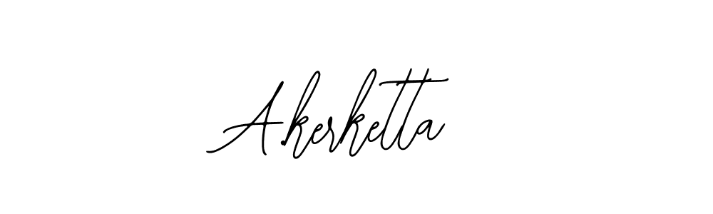 Once you've used our free online signature maker to create your best signature Bearetta-2O07w style, it's time to enjoy all of the benefits that A.kerketta name signing documents. A.kerketta signature style 12 images and pictures png