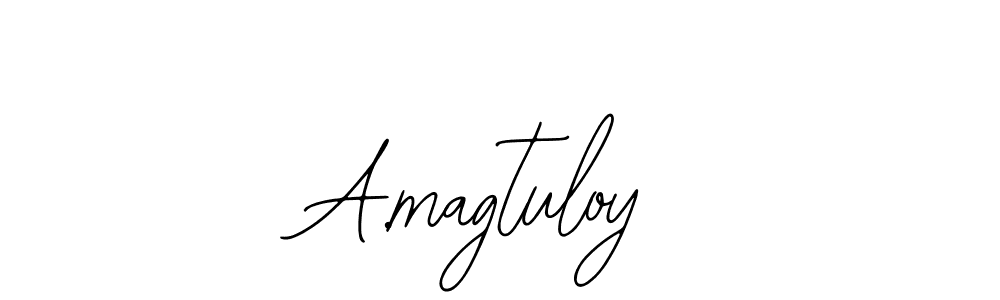 Design your own signature with our free online signature maker. With this signature software, you can create a handwritten (Bearetta-2O07w) signature for name A.magtuloy. A.magtuloy signature style 12 images and pictures png