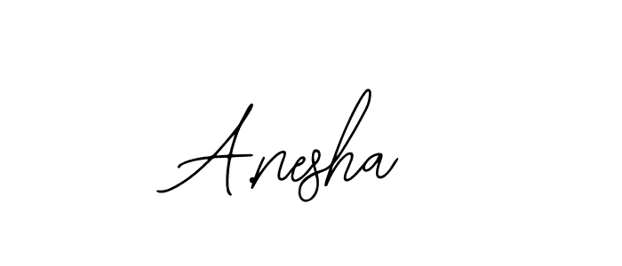 You should practise on your own different ways (Bearetta-2O07w) to write your name (A.nesha) in signature. don't let someone else do it for you. A.nesha signature style 12 images and pictures png
