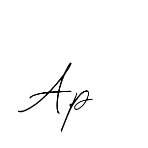 The best way (Bearetta-2O07w) to make a short signature is to pick only two or three words in your name. The name A.p include a total of six letters. For converting this name. A.p signature style 12 images and pictures png